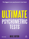 Ultimate Psychometric Tests (eBook): Over 1000 Verbal Numerical Diagrammatic and IQ Practice Tests